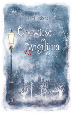 Opowieść wigilijna (wydanie pocketowe). Autor: Charles Dickens. SmakLiter.pl Okładka książki Opowieść wigilijna (wydanie pocketowe)
