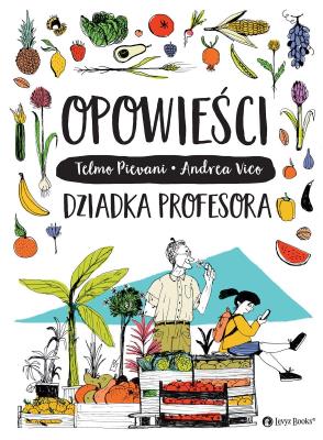 Opowieści dziadka profesora. Autor: Temlo Pievanni, Andrea Vico. SmakLiter.pl Okładka książki Opowieści dziadka profesora