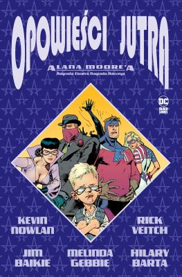 Okładka książki Opowieści jutra Alana Moore'a