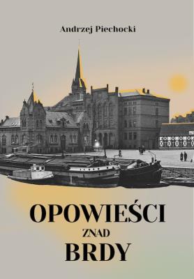 Okładka książki Opowieści znad Brdy