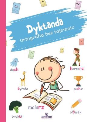Ortografia bez tajemnic. Autor: Chmielińska Ewelina. SmakLiter.pl Okładka książki Ortografia bez tajemnic