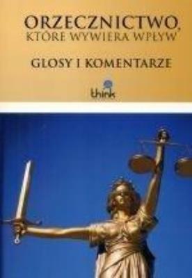Okładka książki Orzecznictwo, które wywiera wpływ