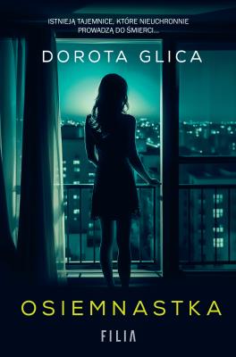 Osiemnastka. Autor: Dorota Glica. SmakLiter.pl Okładka książki Osiemnastka