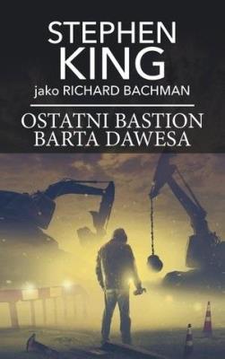 Okładka książki Ostatni bastion Barta Dawesa pocket
