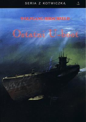 Okładka książki Ostatni U-boot