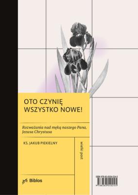 Oto czynię wszystko nowe!. Autor: Piekielny Jakub. SmakLiter.pl Okładka książki Oto czynię wszystko nowe!