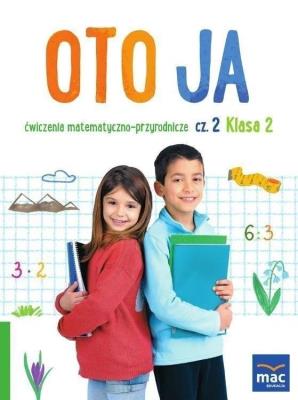 Okładka książki Oto ja SP 2 Ćw. matematyczno-przyrodnicze cz.2