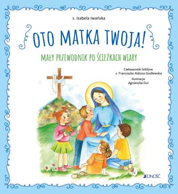 Okładka książki Oto Matka twoja