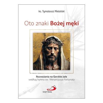 Okładka książki Oto znaki Bożej męki
