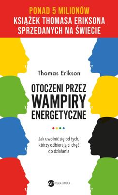 Okładka książki Otoczeni przez wampiry energetyczne