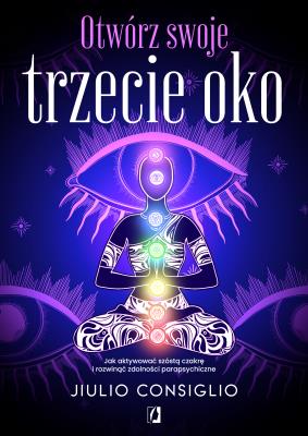 Okładka książki Otwórz swoje trzecie oko