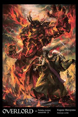 Okładka książki Overlord 13 - Paladyn świętej monarchii cz.2