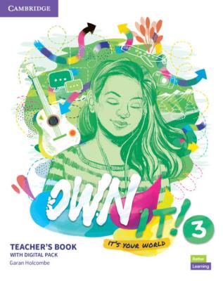 Own it! Level 3 Teacher's Book with Digital Resource Pack. Autor: Holcombe Garan. SmakLiter.pl Okładka książki Own it! Level 3 Teacher's Book with Digital Resource Pack