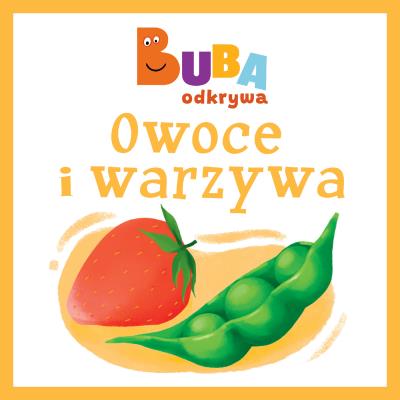Owoce i warzywa. Autor: Opracowanie zbiorowe. SmakLiter.pl Okładka książki Owoce i warzywa