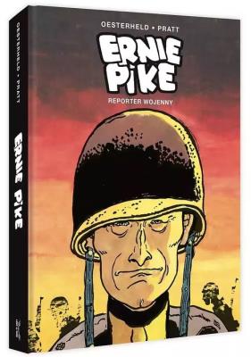 PA Ernie Pike. Autor: Oesterheld Hector German. SmakLiter.pl Okładka książki PA Ernie Pike