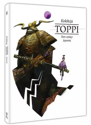 PA Toppi Kolekcja Tom 6 Japonia. Autor: Toppi Sergio. SmakLiter.pl Okładka książki PA Toppi Kolekcja Tom 6 Japonia