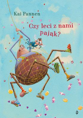 Pająk i mucha Tom 3 Czy leci z nami pająk?. Autor: Pannen Kai. SmakLiter.pl Okładka książki Pająk i mucha Tom 3 Czy leci z nami pająk?