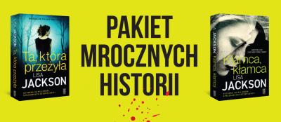 Okładka książki Pakiet mrocznych historii (Kłamca..., Ta, która przeżyła)