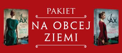 Okładka książki Pakiet Na obcej ziemi (Nowe życie, Czas pokuty)