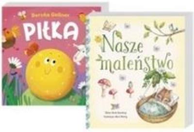 Okładka książki Pakiet: Nasze maleństwo/Piłka