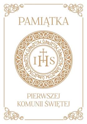 PAKIET Pamiątka Pierwszej Komunii. Autor: Opracowanie zbiorowe. SmakLiter.pl Okładka książki PAKIET Pamiątka Pierwszej Komunii