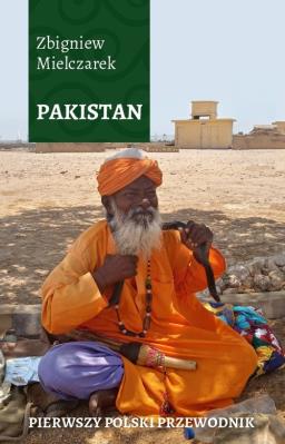 Okładka książki Pakistan. Pierwszy polski przewodnik