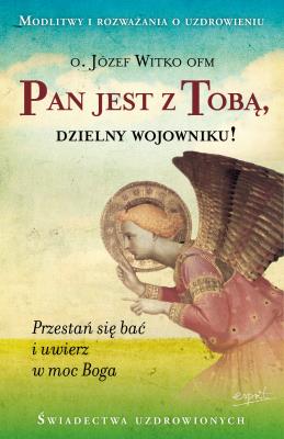 Okładka książki Pan jest z Tobą, dzielny wojowniku! wyd. 2