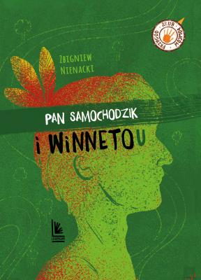 Pan Samochodzik i Winnetou wyd. 2024. Autor: Nienacki Zbigniew. SmakLiter.pl Okładka książki Pan Samochodzik i Winnetou wyd. 2024