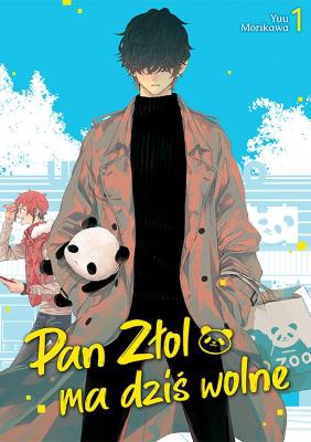 Okładka książki Pan Złol ma dziś wolne. Tom 1