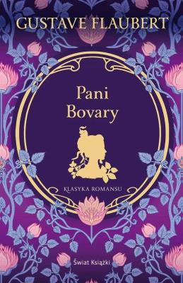 Pani Bovary. Autor: Gustaw Flaubert. SmakLiter.pl Okładka książki Pani Bovary