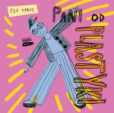 Pani od plastyki. Autor: Eda Kranc. SmakLiter.pl Okładka książki Pani od plastyki