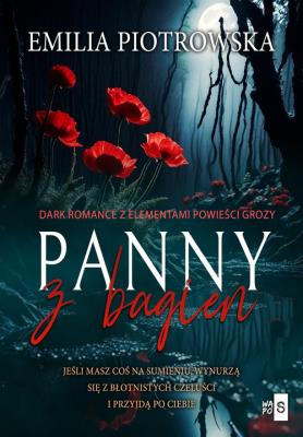 Panny z bagien. Autor: Piotrowska Emilia. SmakLiter.pl Okładka książki Panny z bagien