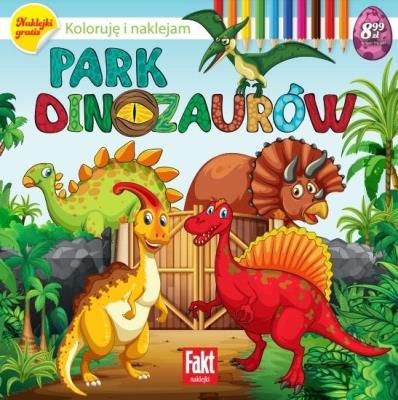 Park dinozaurów. Koloruję i naklejam. Autor:   Praca zbiorowa. SmakLiter.pl Okładka książki Park dinozaurów. Koloruję i naklejam