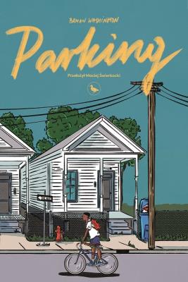 Parking. Autor: Washington Bryan. SmakLiter.pl Okładka książki Parking