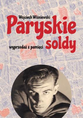 Okładka książki Paryskie soldy. Wyprzedaż z pamięci