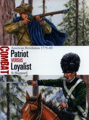 Patriot vs Loyalist. Autor: Si Sheppard. SmakLiter.pl Okładka książki Patriot vs Loyalist