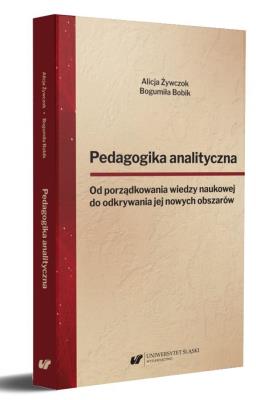 Okładka książki Pedagogika analityczna. Od porządkowania wiedzy..