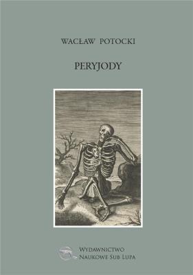Peryjody. Autor: Potocki Wacław. SmakLiter.pl Okładka książki Peryjody