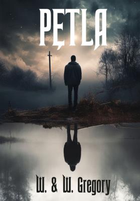 Pętla. Autor: W. & W. Gregory. SmakLiter.pl Okładka książki Pętla