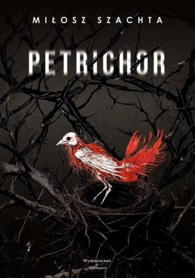 Petrichor. Autor: Miłosz Szachta. SmakLiter.pl Okładka książki Petrichor