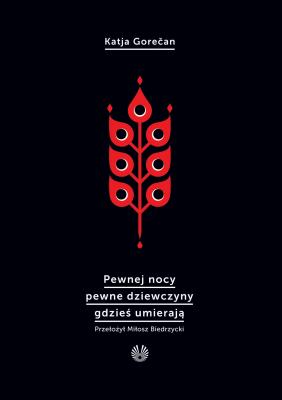 Okładka książki Pewnej nocy pewne dziewczyny gdzieś umierają