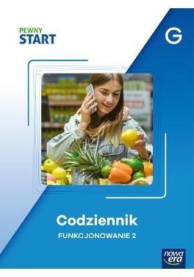 Okładka książki Pewny start. Codziennik Funkcjonowanie 2 poz.G
