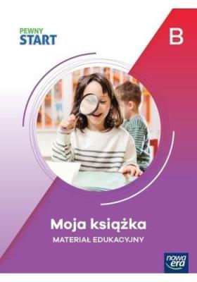 Okładka książki Pewny Start. Poziom B Moja książka