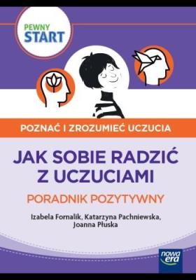 Okładka książki Pewny start.Poznać i zrozumieć uczucia.Poradnik...