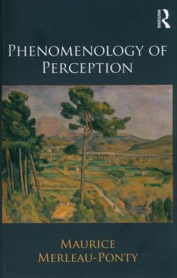 Phenomenology of Perception. Autor: Merleau-Ponty Maurice. SmakLiter.pl Okładka książki Phenomenology of Perception