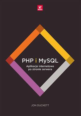 Okładka książki PHP i MySQL. Aplikacje internetowe...