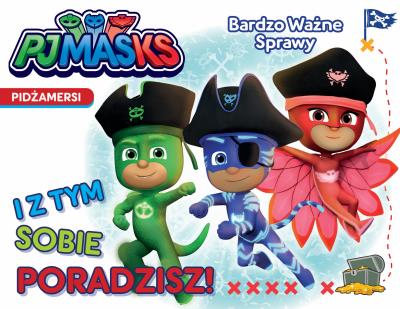 Okładka książki Pidżamersi Bardzo Ważne Sprawy. I z tym sobie...