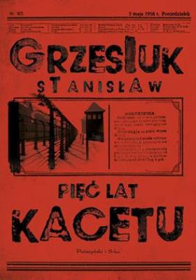 Pięć lat kacetu wyd. kieszonkowe. Autor: Grzesiuk Stanisław. SmakLiter.pl Okładka książki Pięć lat kacetu wyd. kieszonkowe