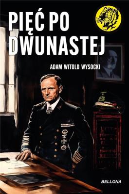Pięć po dwunastej. Autor: Adam Witold Wysocki. SmakLiter.pl Okładka książki Pięć po dwunastej