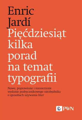 Okładka książki Pięćdziesiąt kilka porad na temat typografii